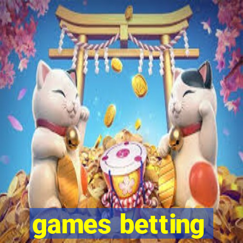 games betting