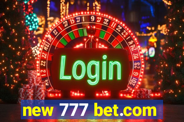 new 777 bet.com