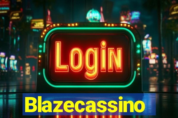 Blazecassino