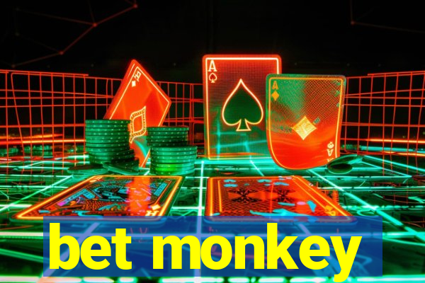 bet monkey