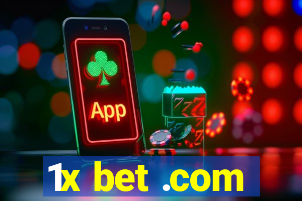 1x bet .com