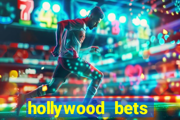 hollywood bets quick bet