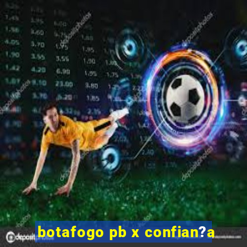 botafogo pb x confian?a