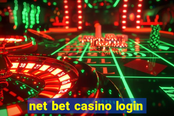 net bet casino login