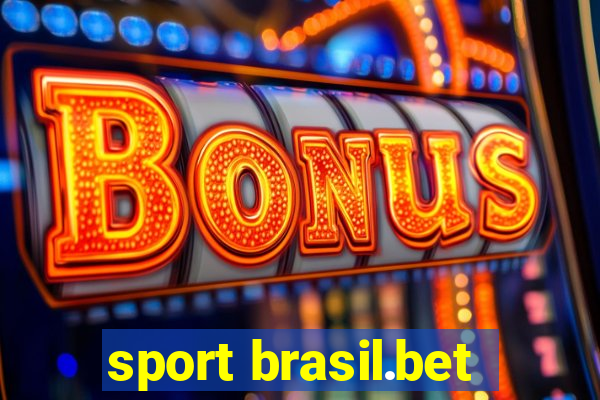 sport brasil.bet