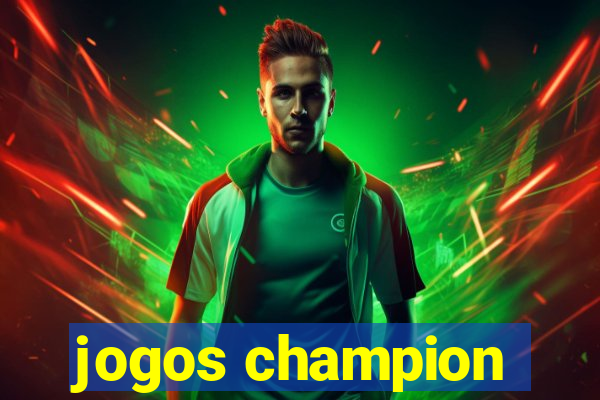 jogos champion