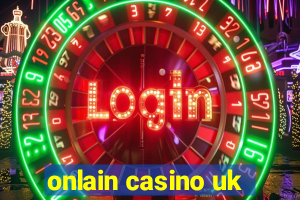 onlain casino uk