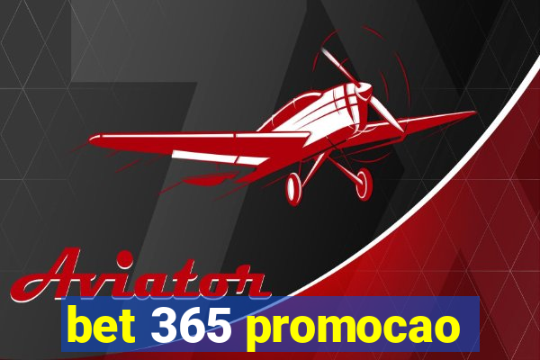 bet 365 promocao