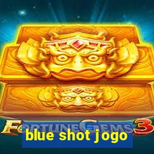 blue shot jogo