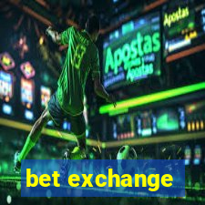 bet exchange