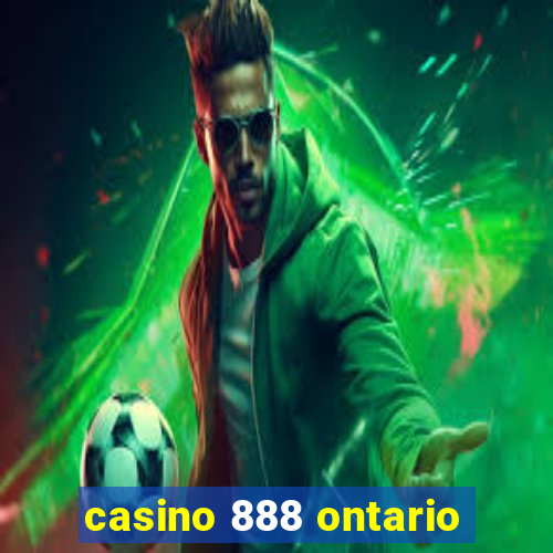 casino 888 ontario