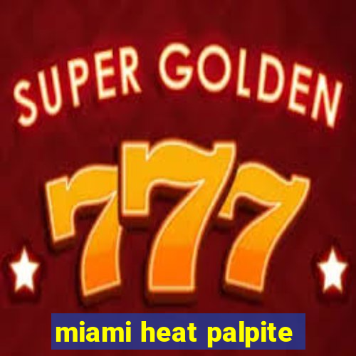 miami heat palpite