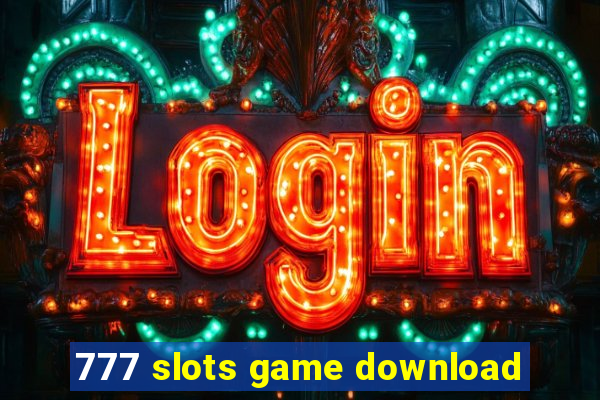 777 slots game download