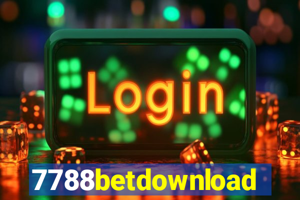 7788betdownload