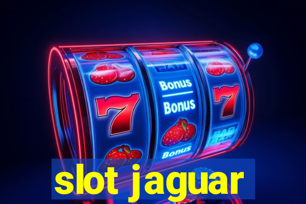 slot jaguar