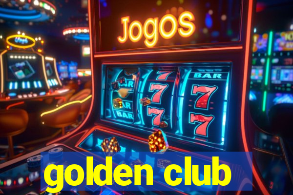 golden club