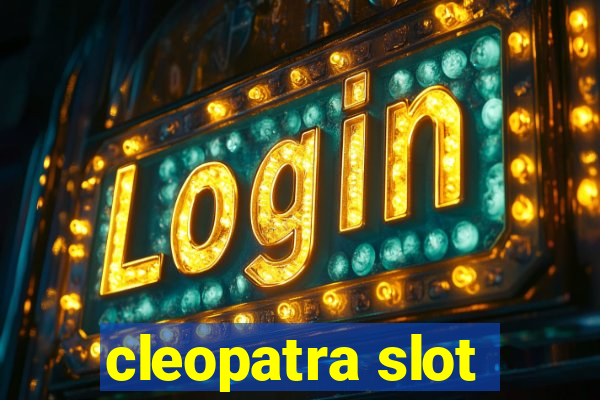 cleopatra slot