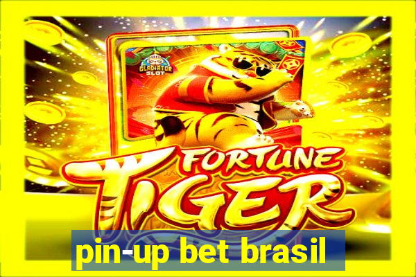 pin-up bet brasil