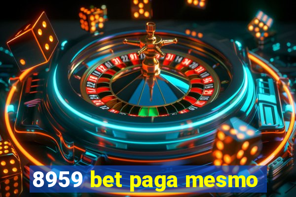 8959 bet paga mesmo