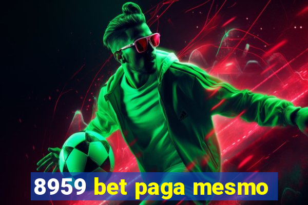 8959 bet paga mesmo