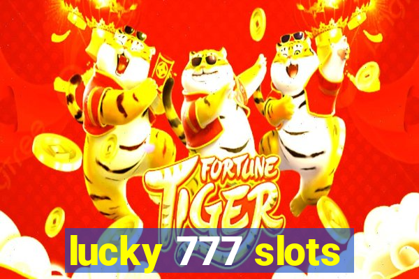 lucky 777 slots