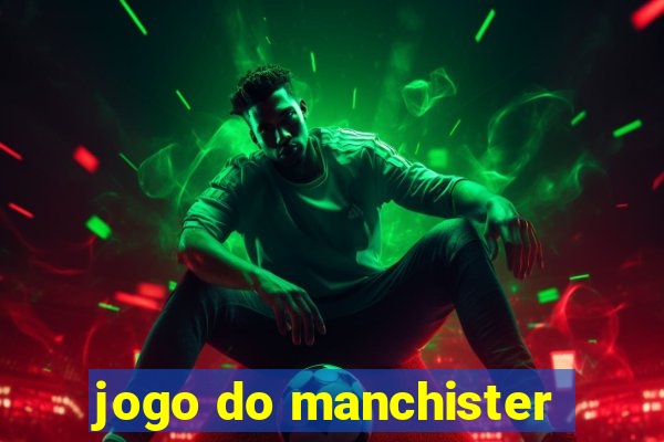 jogo do manchister