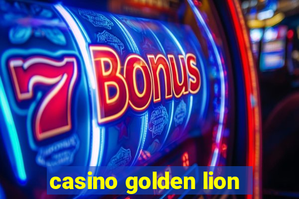 casino golden lion