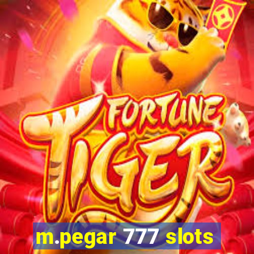 m.pegar 777 slots