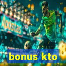 bonus kto