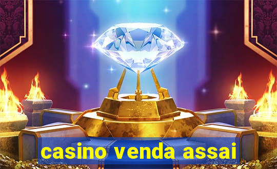 casino venda assai