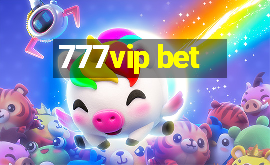 777vip bet