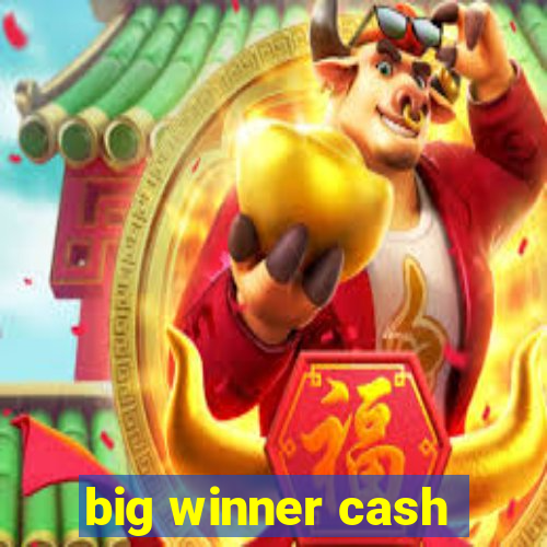 big winner cash