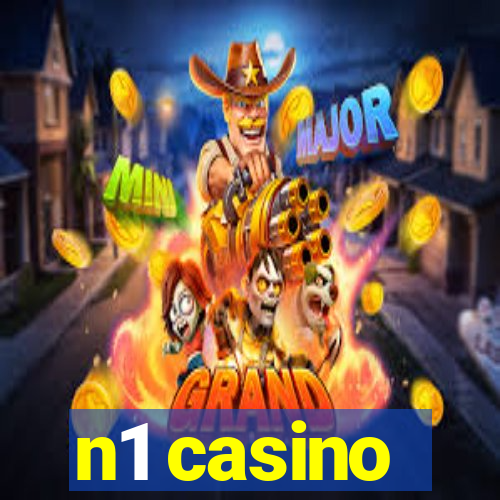 n1 casino