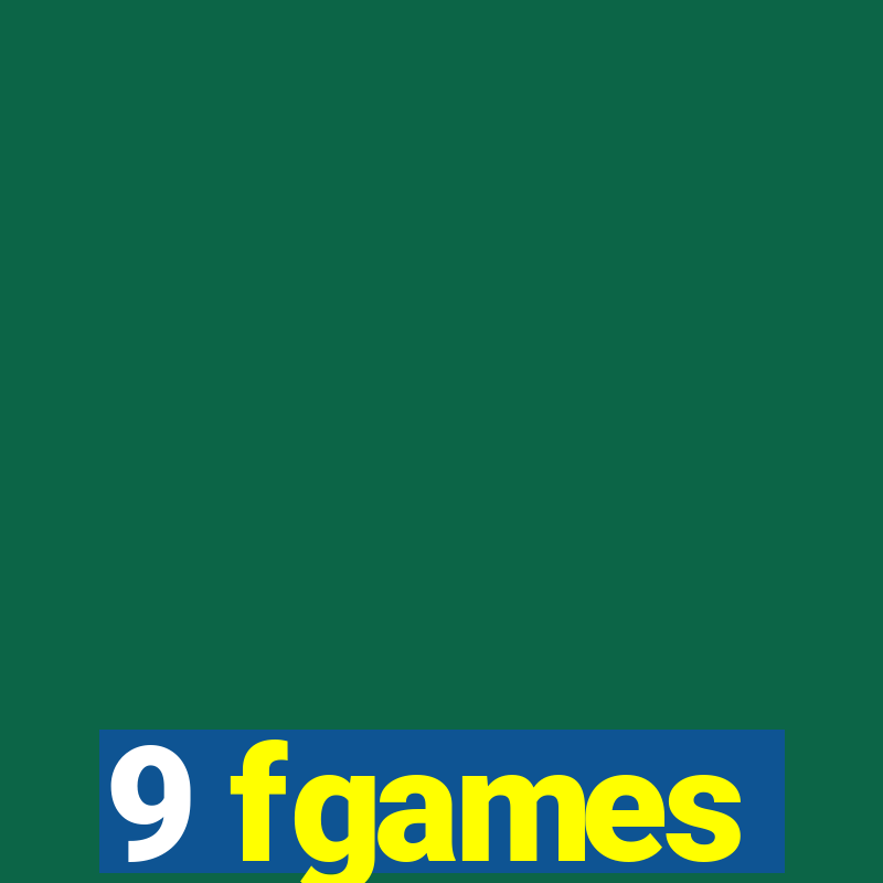 9 fgames