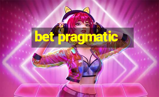 bet pragmatic