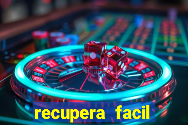 recupera facil reclame aqui