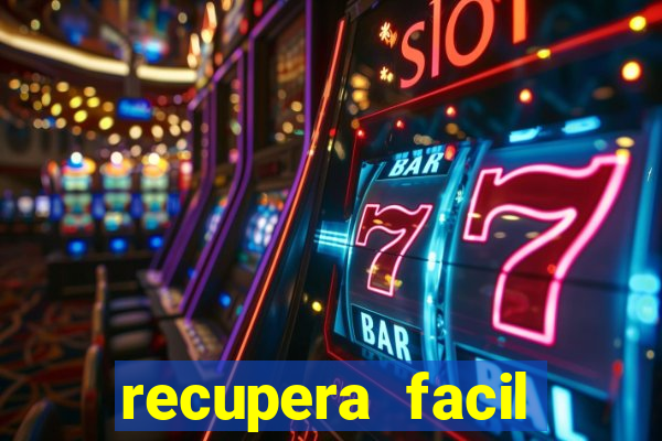 recupera facil reclame aqui