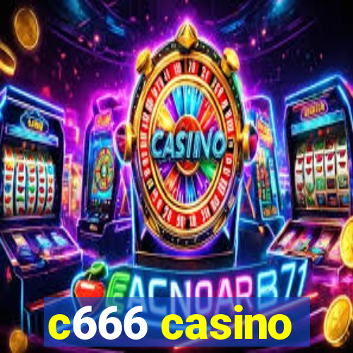 c666 casino