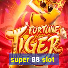 super 88 slot