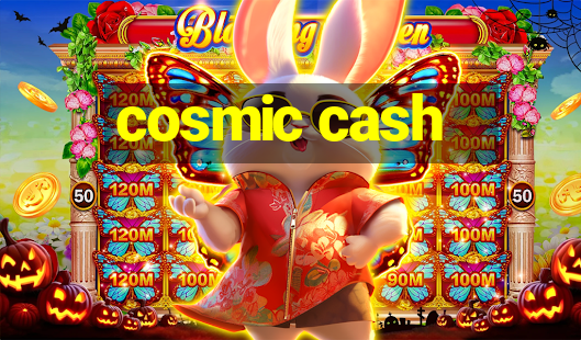 cosmic cash