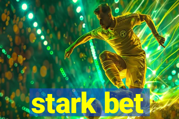 stark bet