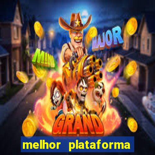 melhor plataforma do tigre