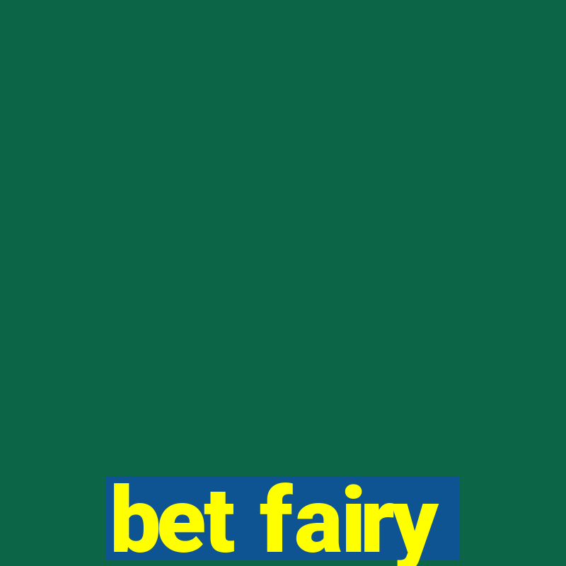 bet fairy