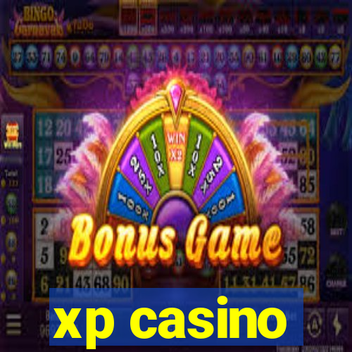 xp casino