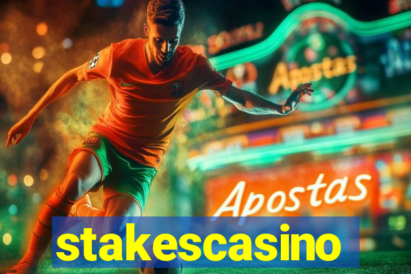 stakescasino