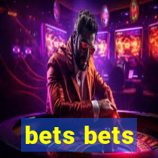 bets bets