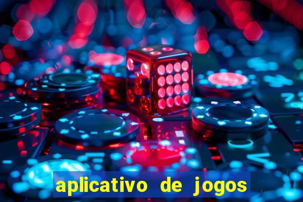 aplicativo de jogos de cassino