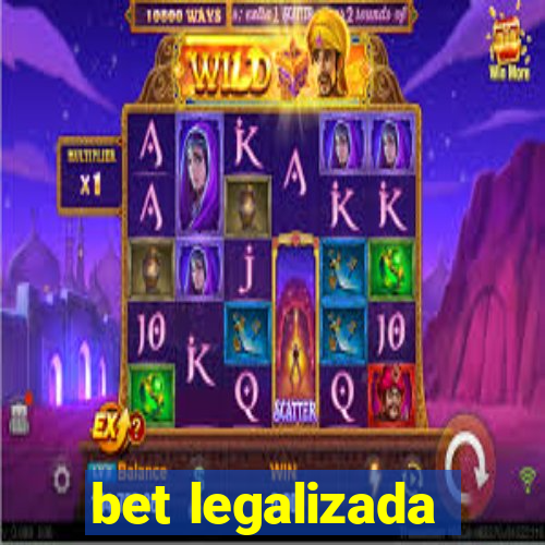 bet legalizada