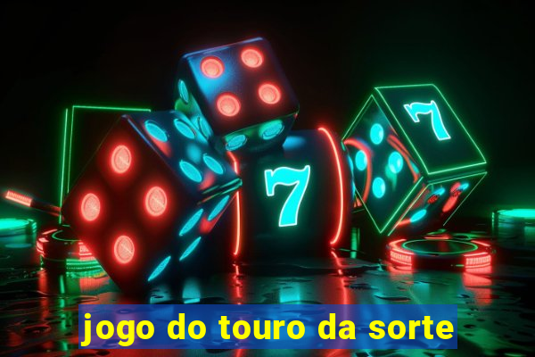 jogo do touro da sorte