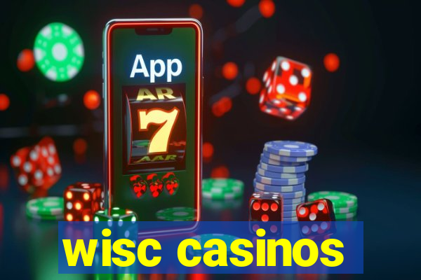 wisc casinos